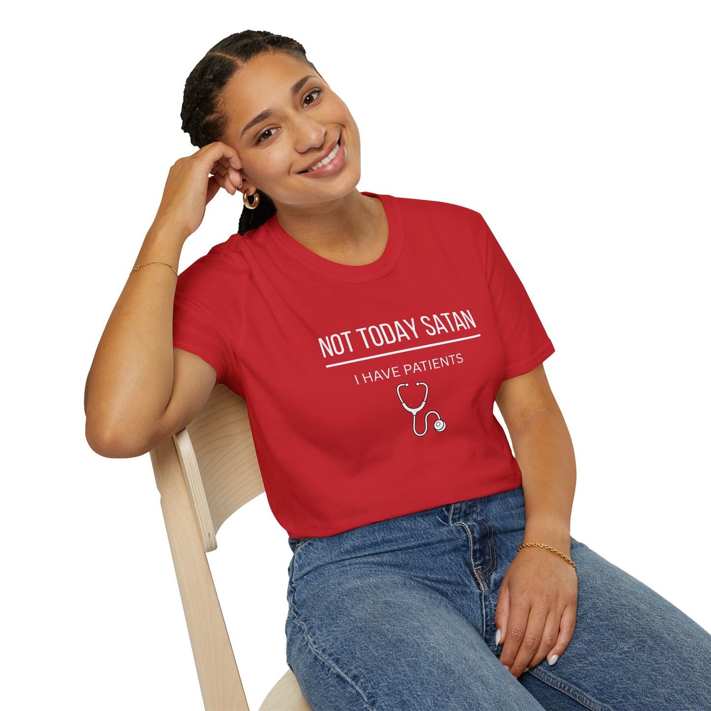 Not Today Satan I Have Patients T-Shirt — Funny Nurse Medical Tee New
