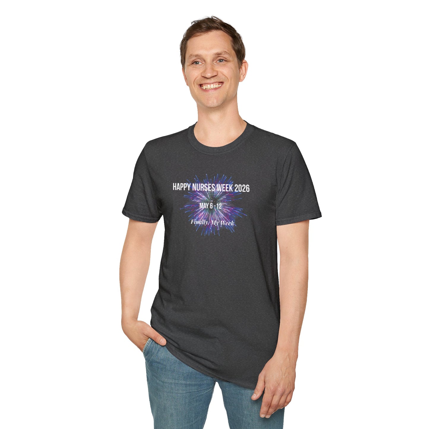 Nurses Week 2026 T-Shirt — "Happy Nurses Week 2026" Celebration Tee New