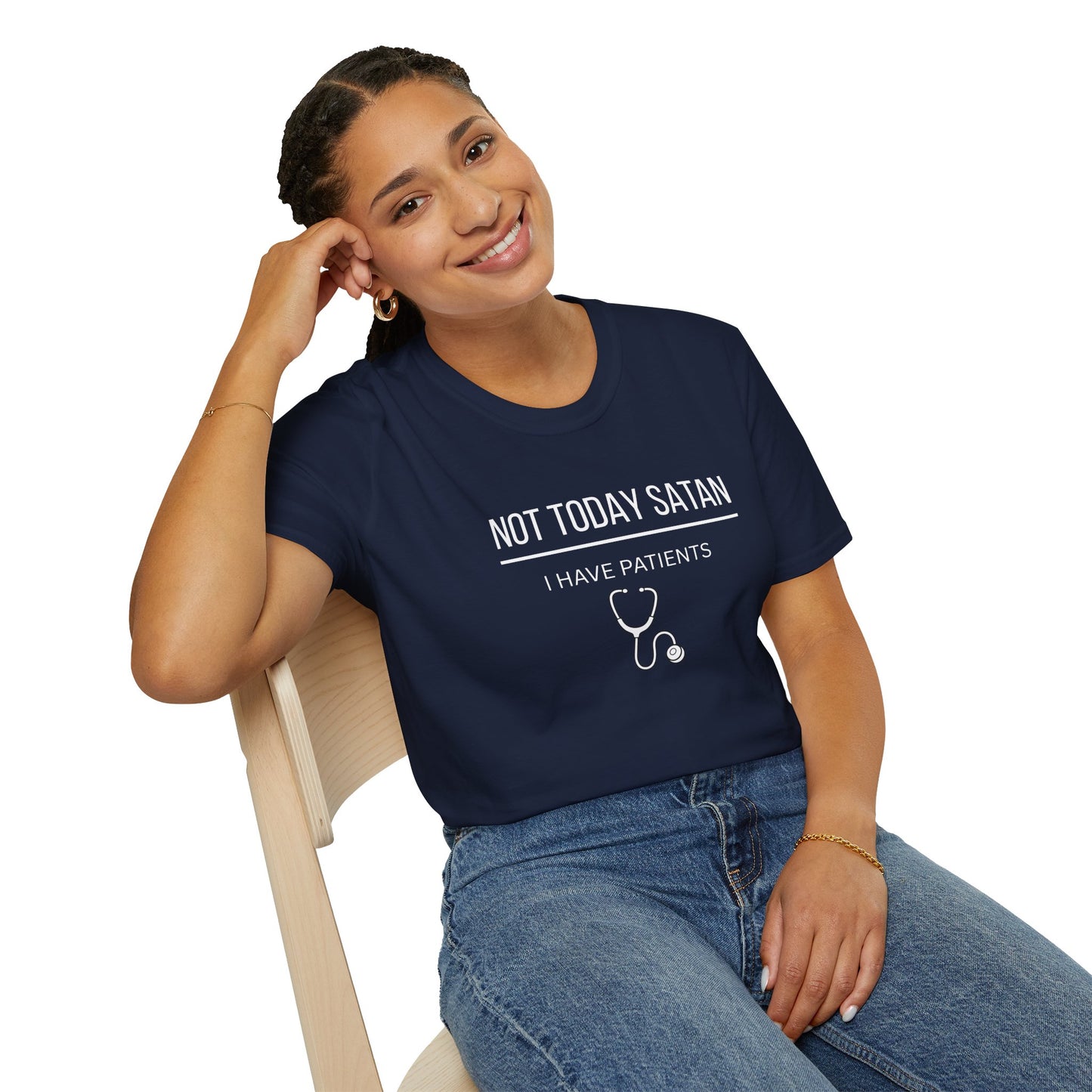 Not Today Satan I Have Patients T-Shirt — Funny Nurse Medical Tee New