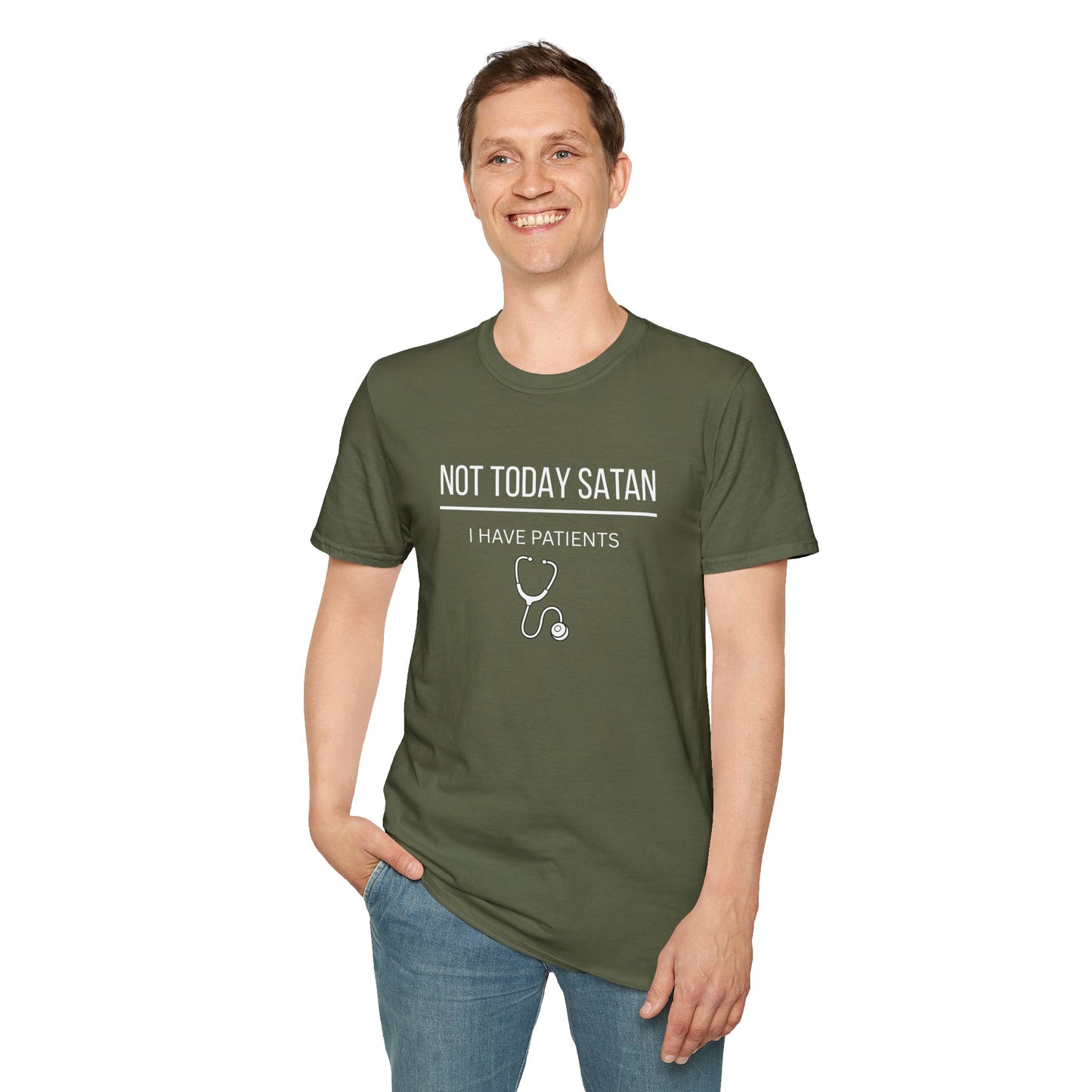 Not Today Satan I Have Patients T-Shirt — Funny Nurse Medical Tee New