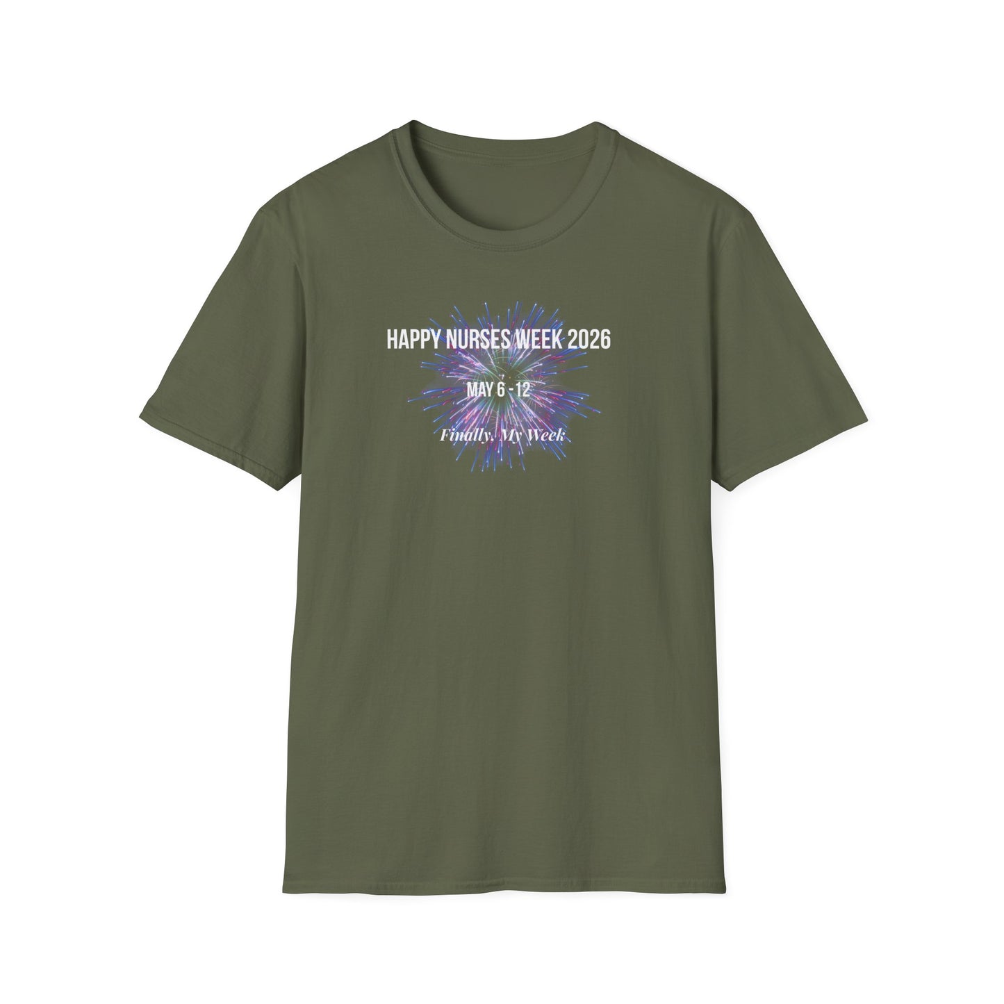 Nurses Week 2026 T-Shirt — "Happy Nurses Week 2026" Celebration Tee New