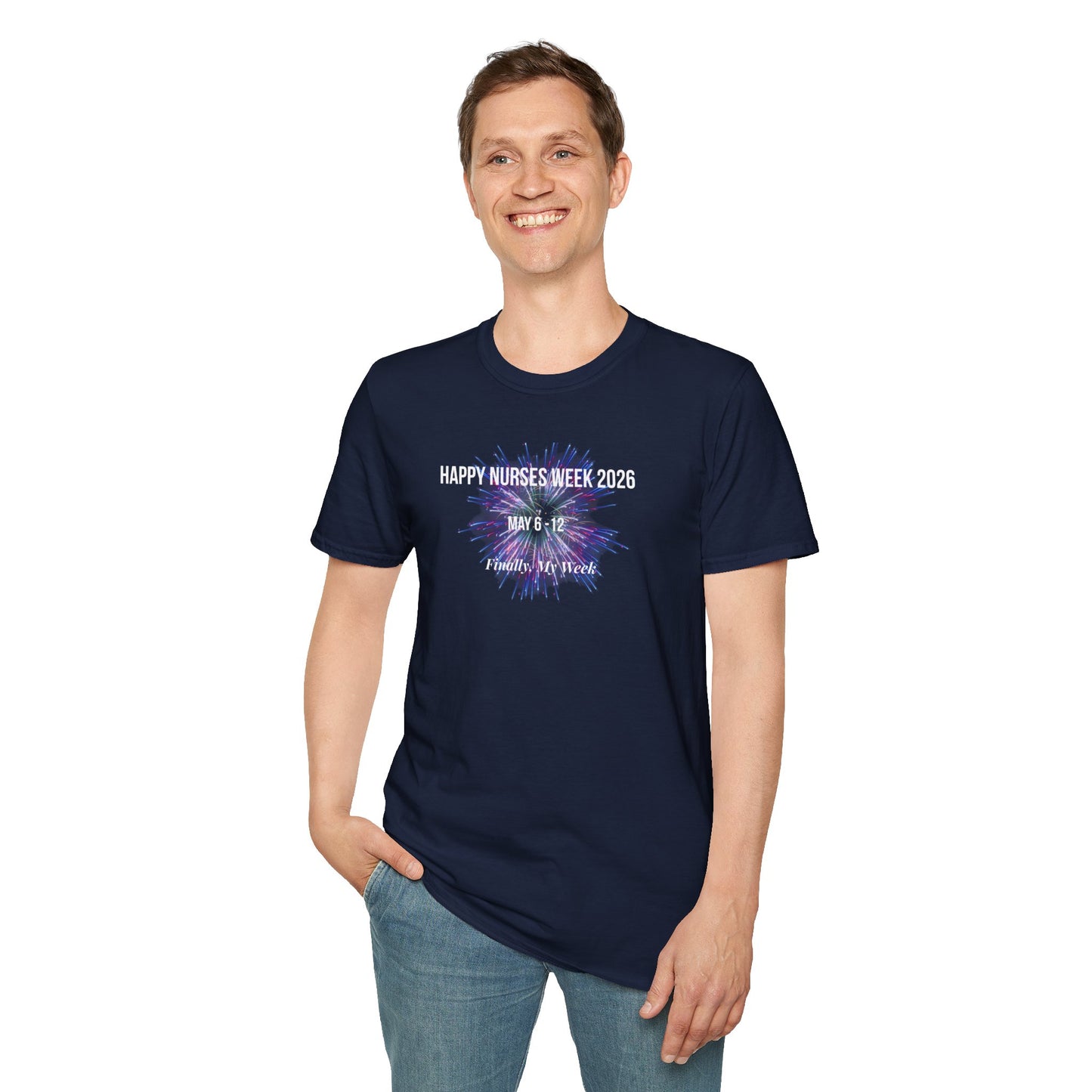 Nurses Week 2026 T-Shirt — "Happy Nurses Week 2026" Celebration Tee New