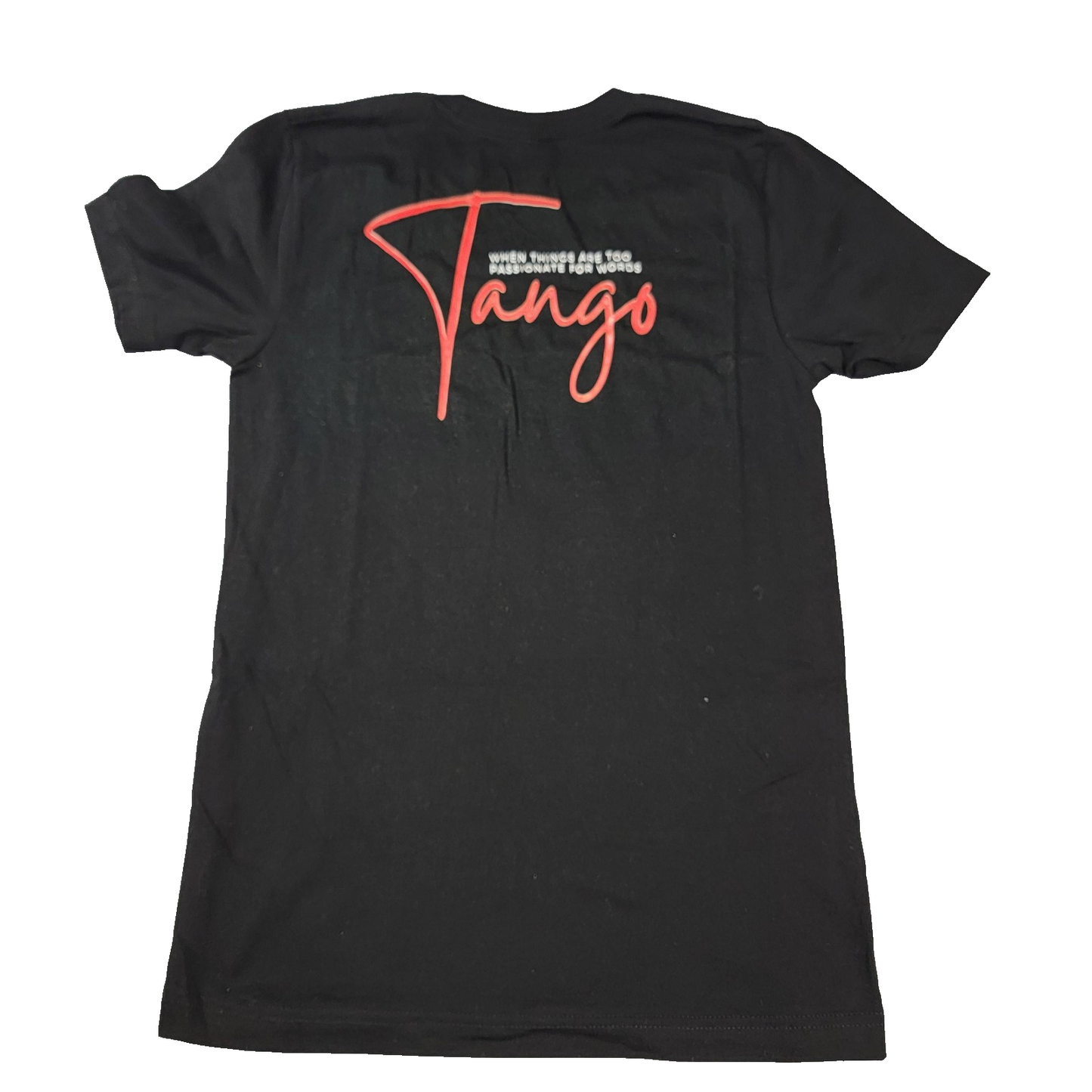 Tango Shirt Small Black Graphic Dance Quote Passion Cotton Crewneck Tee