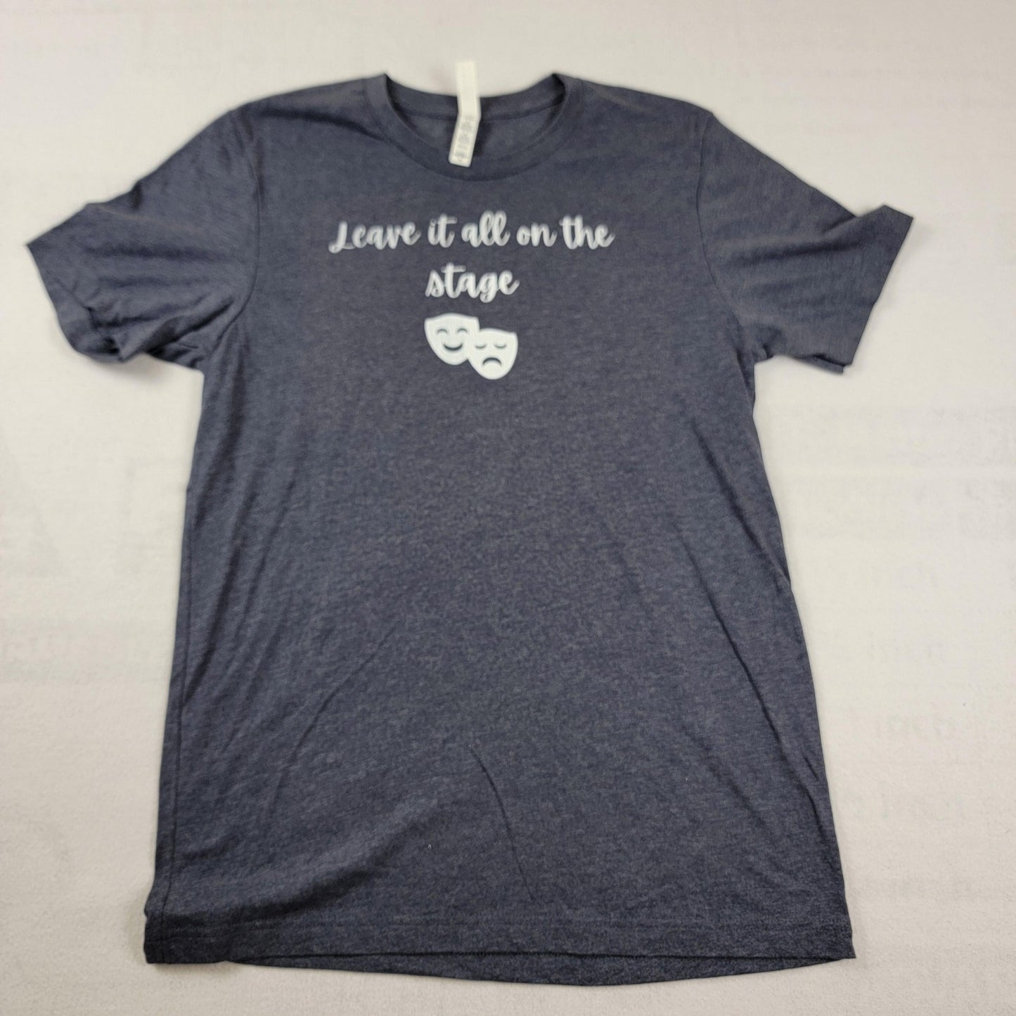3 Pk Sz Medium Tees 'Leave it all on the Stage' MTL & Optima